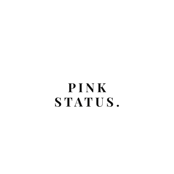 Pink Status